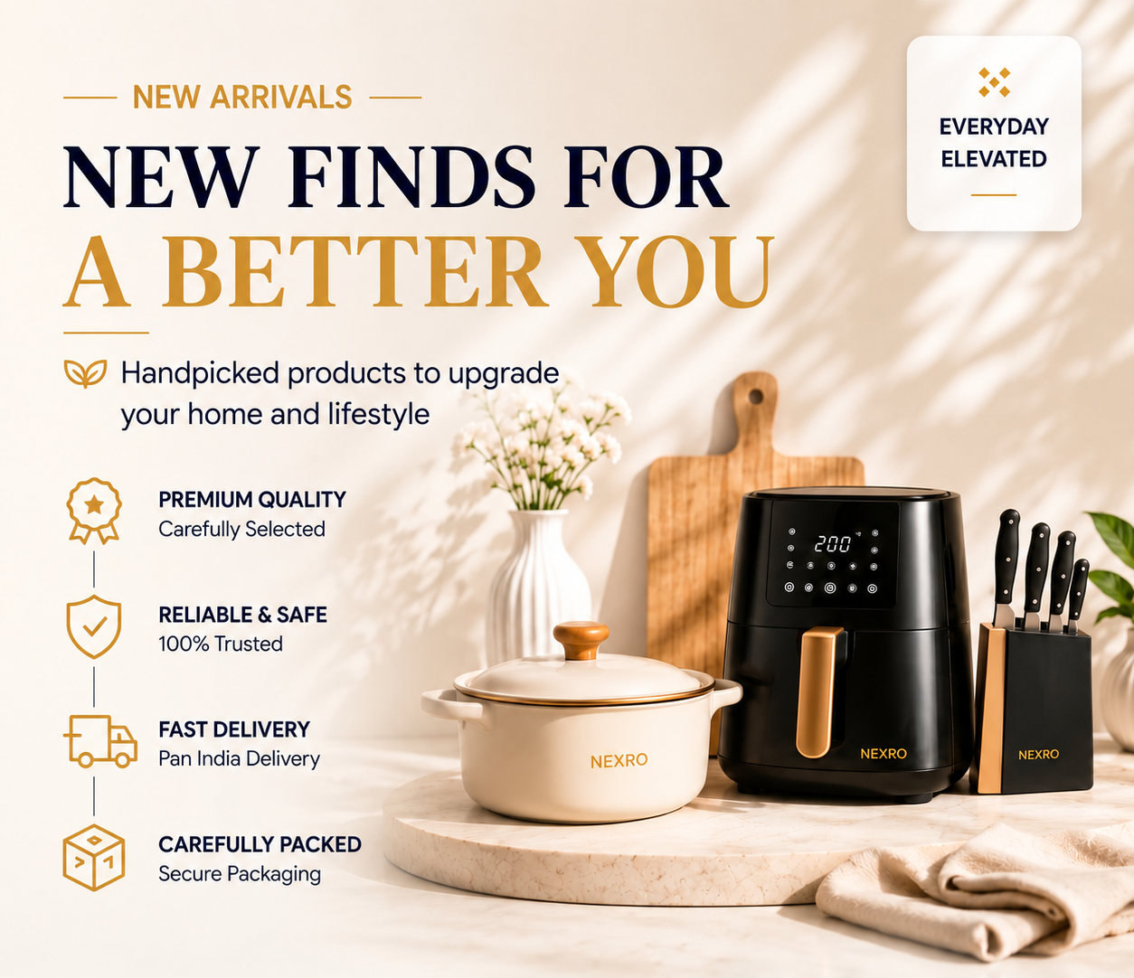 New Arrivals — new finds for a better you, handpicked products to upgrade your home and lifestyle